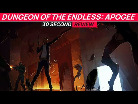 Dungeon of the Endless: Apogee in 30 seconds | REVIEW