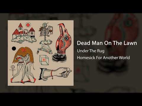 Dead Man On The Lawn - Under The Rug