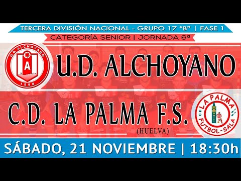 Jornada 6: UD Alchoyano - C.D. La Palma F.S, 3ª División Nacional, Grupo 17, Temporada 2020/21