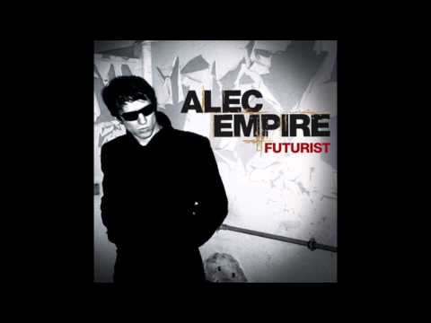 Alec Empire - Futurist (Full Album)