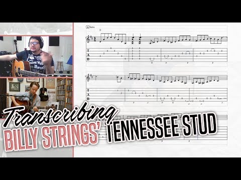 Transcribing Billy Strings' Tennessee Stud Intro - Free Bluegrass Tab!