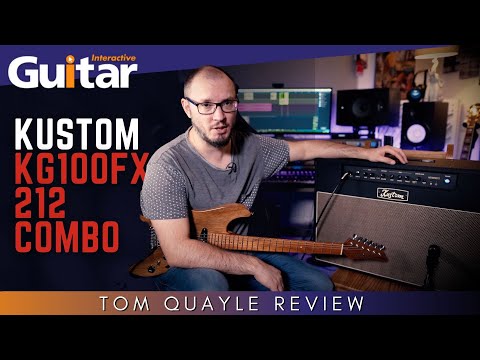 Kustom KG100FX 212 Combo Amplifier | Review | Tom Quayle