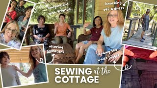 Girls' Trip to the Cottage | Sewing, Thrifting & Alterations