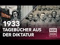 Begeisterung Angst Anpassung Das Erste Jahr Unter Hitler MDR DOK
