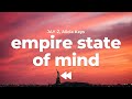 JAY Z Alicia Keys Empire State Of Mind Clean Lyrics