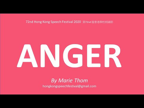 U34 Anger by Marie Thom; 第72nd 屆香港學校朗誦節, HK Speech, Poetry recitation, BBC English