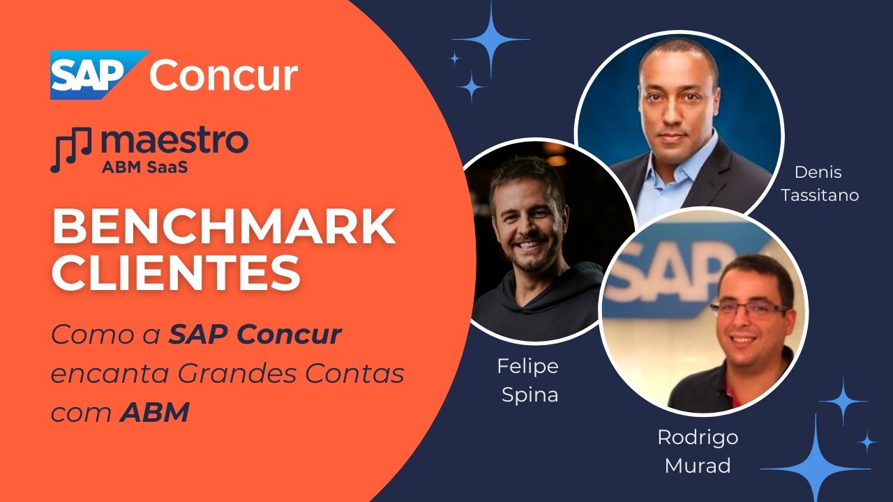 Como a SAP Concur Encanta Grandes Contas com ABM