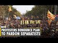 Thousands In Spain Protest Plans To Pardon Catalan Separatist Leaders Madrid Latest English News