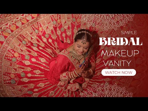 Bridal Makeup Vanity | Bridal Essentials | Must haves for Bride-to-be | Bridal Makeup kit