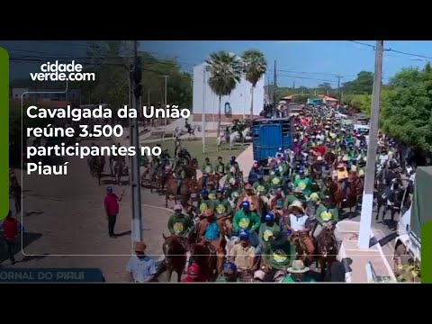 Cavalgada da União reúne 3.500 participantes no Piauí