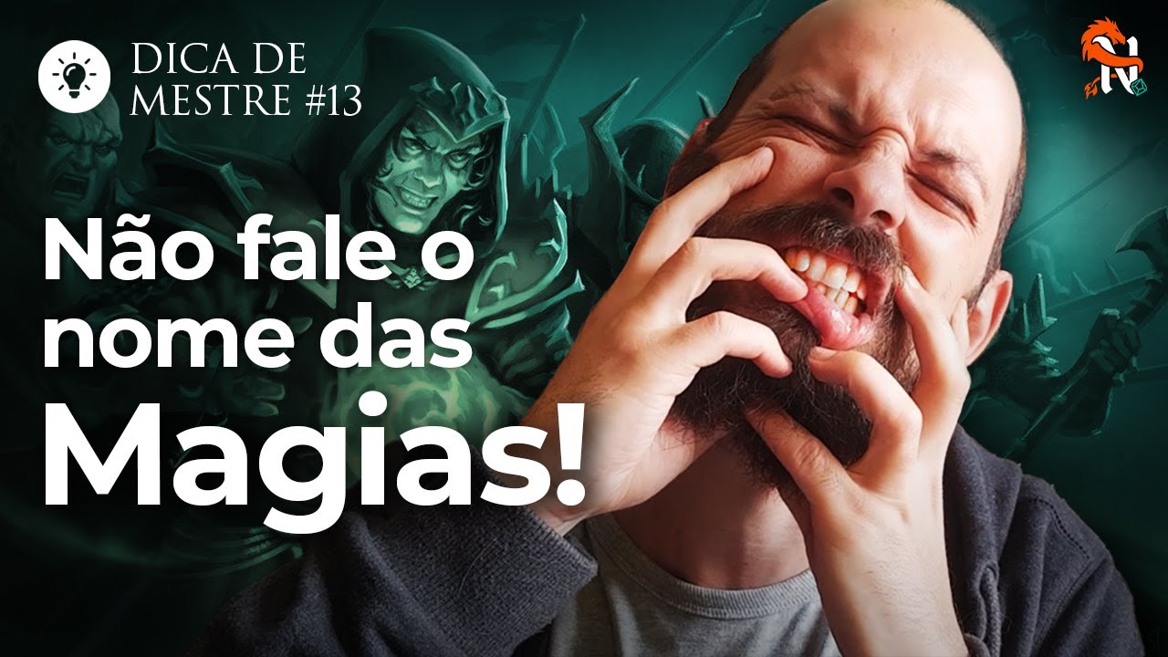 Não Fale o Nome das Magias! - Dica de Mestre 13