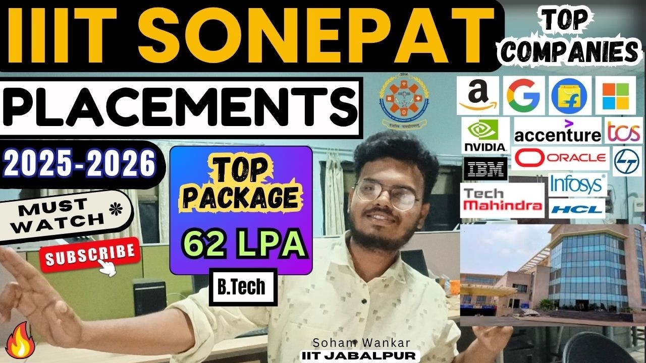 IIIT Sonepat Placements 2025 - 2026 | B.Tech | Must Watch Before Admission!