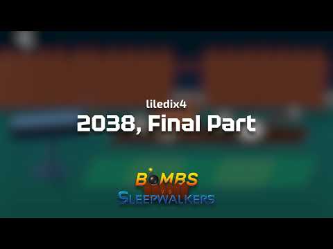 🎵 2038, Final Part ︱ Bombs vs. Sleepwalkers OST