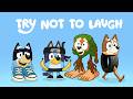 BLUEY TRY NOT TO LAUGH BRAINROT MADNESS