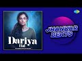 Dariya Hai Jhankar Beats | Taapsee Pannu | Anurag Kashyap | Clinton Cerejo | Bianca Gomes