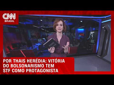 Vitória do bolsonarismo tem STF como protagonista; veja análise | HORA H