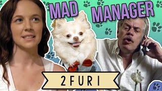 2Fur1 2:10 - I'll get you my pretty, and your little dog too!