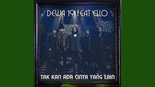 Download lagu Tak Kan Ada Cinta Yang Lain (feat. Ello) mp3