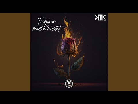 Trigger Mich Nicht