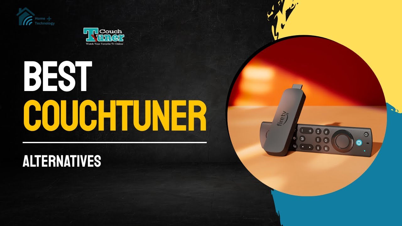 15 Best CouchTuner Alternatives (That Still Work in 2025!)