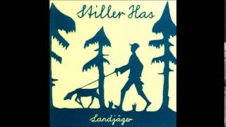 Stiller Has - Landjäger