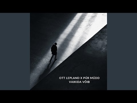 Vaikida võib (feat. Púr Múdd)