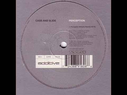 Cass & Slide - Perception (Kinesis Remix)