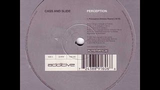Cass & Slide - Perception (Kinesis Remix)