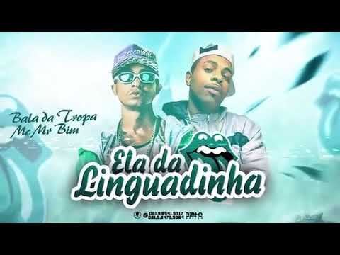 MC BALA DA TROPA E MC MR BIM - ELA DA LINGUADINHA MÚSICA NOVA EXCLUSIVA 2020