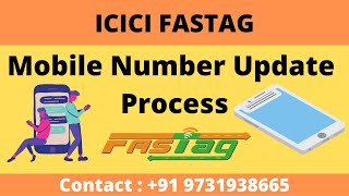 ICICI FASTag Mobile number Update | #icicifastag | Fastag mobile number change kaise kare