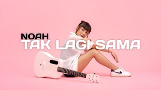 Download lagu TAMI AULIA | TAK LAGI SAMA - NOAH mp3 Download lagu TAMI AULIA | TAK LAGI SAMA - NOAH mp3