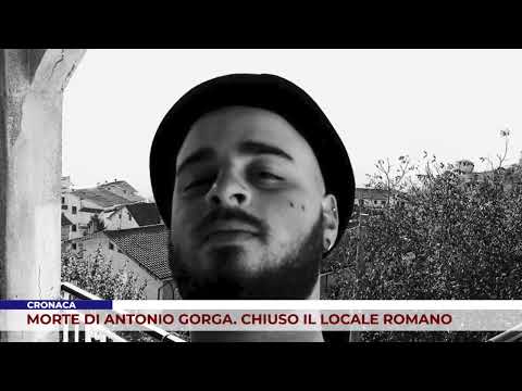 CRONACA. MORTE DI ANTONIO GORGA. CHIUSO IL LOCALE ROMANO