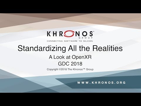 GDC 2018 - OpenXR