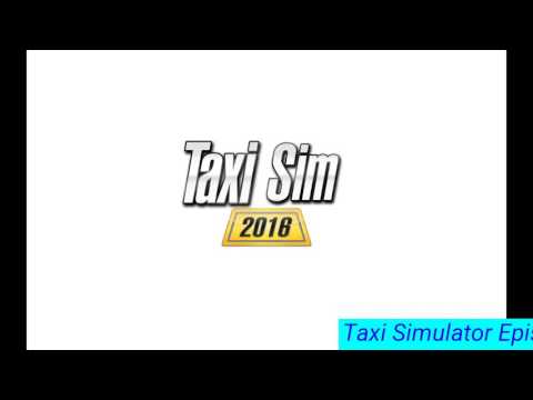 Taxi Simulator gameplay ep 1