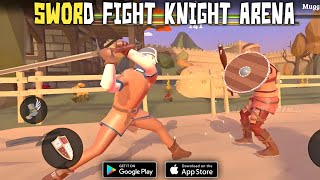 Sword Fight Knight Arena Gameplay Walkthrough (Android/iOS)