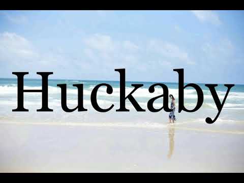 How To Pronounce Huckaby🌈🌈🌈🌈🌈🌈Pronunciation Of Huckaby
