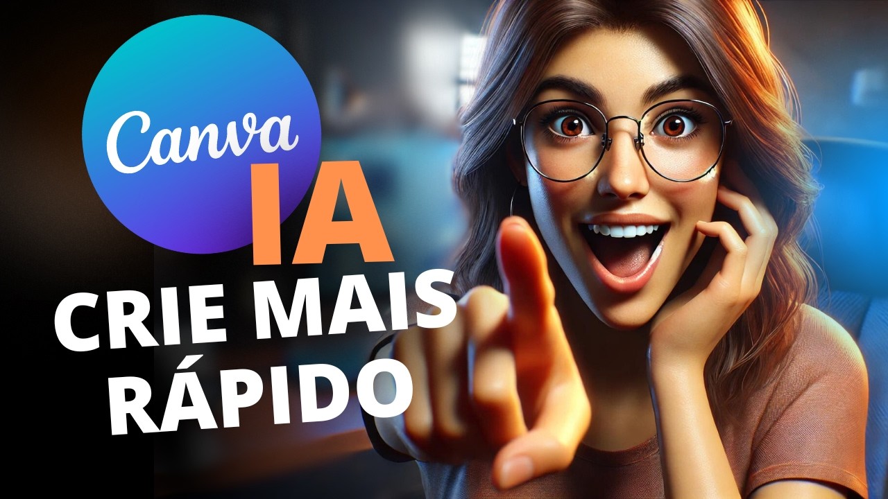 5 ferramentas de IA no CANVA para gerar imagens e vídeos