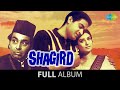 Shagird | Woh Hai Zara Khafa | Dil Wil Pyar Wyar | Ruk Ja Ae Hawa | Joy Mukherjee | Saira Banu
