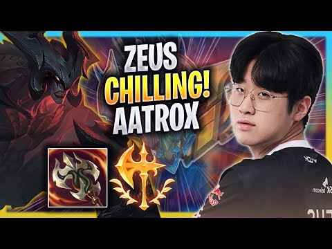 ZEUS CHILLING WITH AATROX! - T1 Zeus Plays Aatrox TOP vs Teemo! | Season 2023