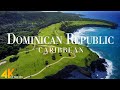 FLYING OVER DOMINICAN REPUBLIC (4K UHD) - Relaxing Music Along With Beautiful Nature Videos - 4k