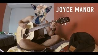 Joyce Manor – Eighteen (Acoustic Cover)