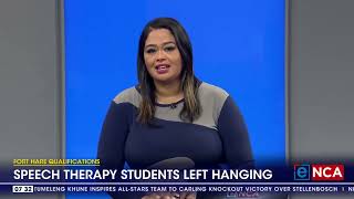 Speech Therapy students left hanging