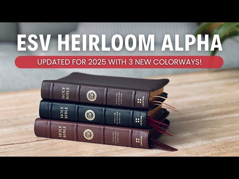 Die BESTE ESV-Bibel in persönlicher Größe? | Schauen Sie sich das neue ESV Alpha-Erbstück an 📖✨