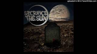 Sacrifice The Sun - When It Rains (Feat. Michael Waters)