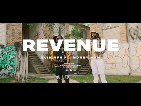 Quin NFN & Money Man - Revenue (Official Video)