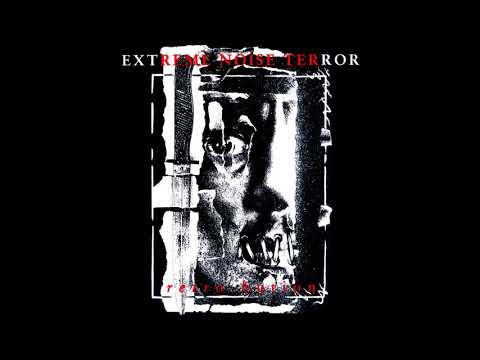 Extreme Noise Terror - Retro-Bution (1994) Full Album HQ (Crust/Grind)