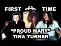 Proud Mary - Tina Turner | College Students' FIRST TIME REACTION!