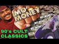 Mo Money Is Underrated