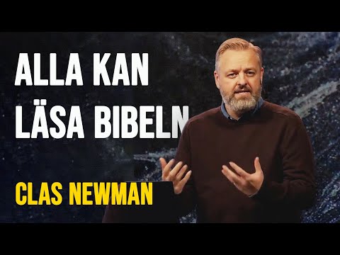 Alla kan läsa Bibeln | Clas Newman (Filadelfia Onsdag)
