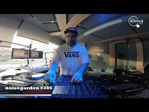 KARLOS SENSE - NOISEGARDEN #386 - 04 MAYO 2022